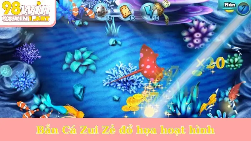 Bắn Cá Zui Zẻ đồ họa hoạt hình