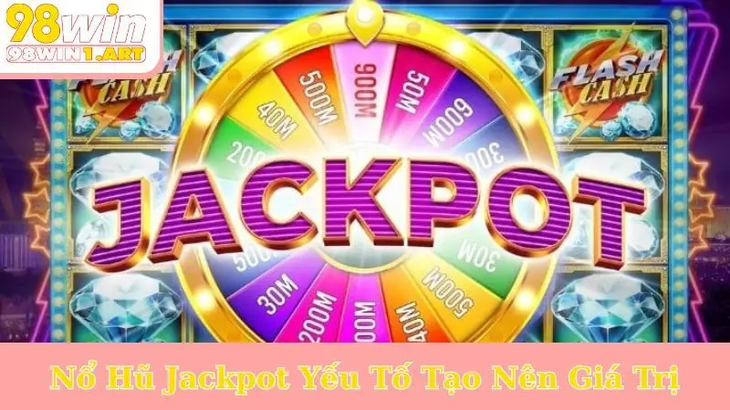 Nổ hũ Jackpot_