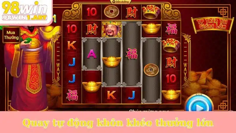 Quay tự động khôn khéo thưởng lớn