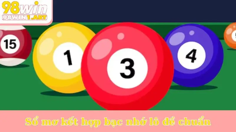 Sổ mơ kết hợp bạc nhớ lô đề chuẩn